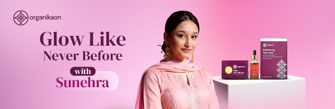 Organikas Beauty Collection - Glow Like Never Before with Sunehra